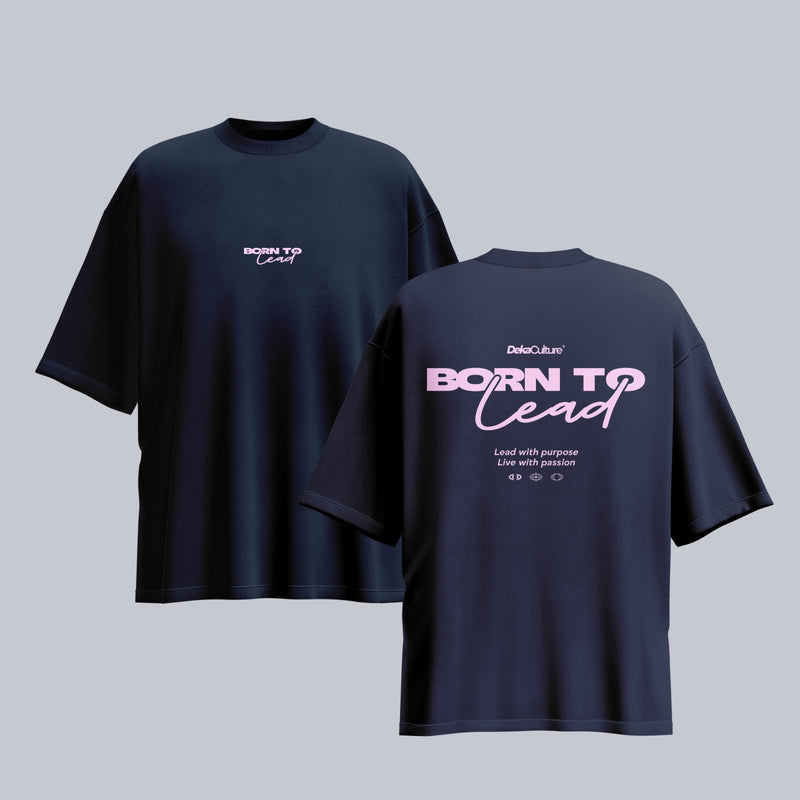 BORN TO LEAD T-SHIRT